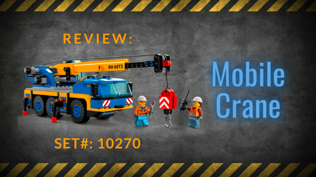 Review: Mobile Crane #60324